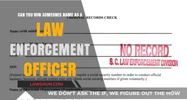How Police Officers Can Legally Run a Name Check