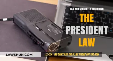 The Legality of Secretly Recording the President