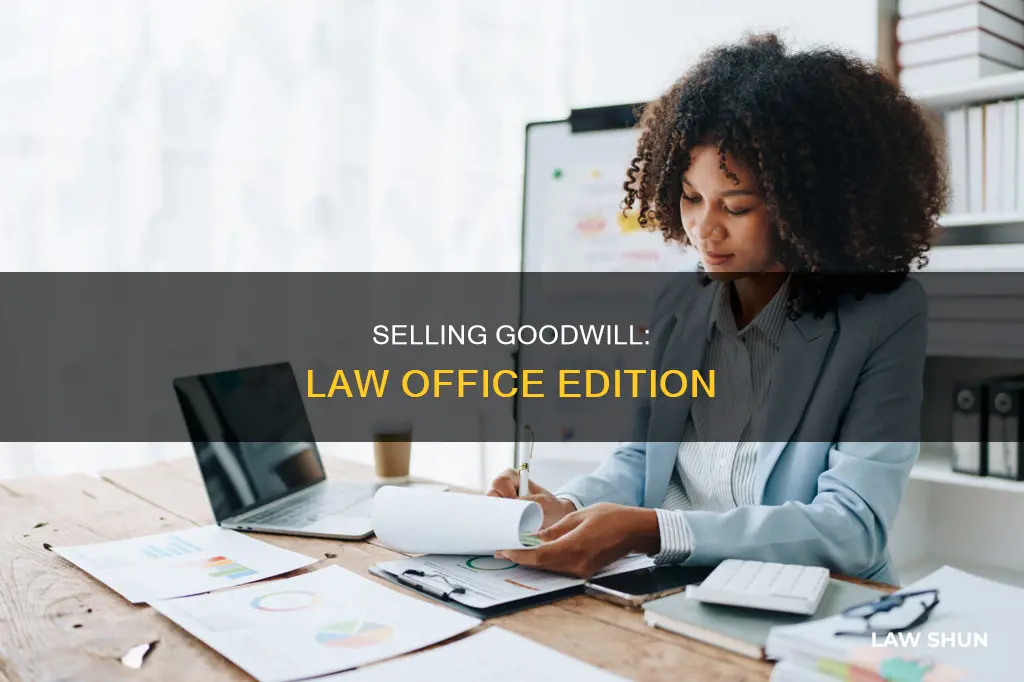 can you sell the good will of a law office