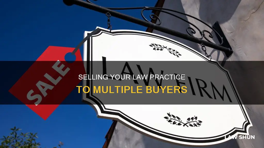 can you sell your law practice to two different buyers