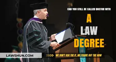 Law Degree: Doctor Title Explained