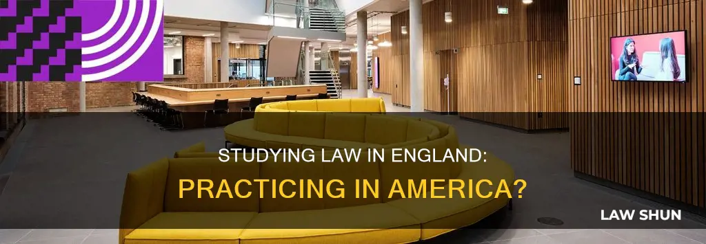 can you study law in england and practice in america