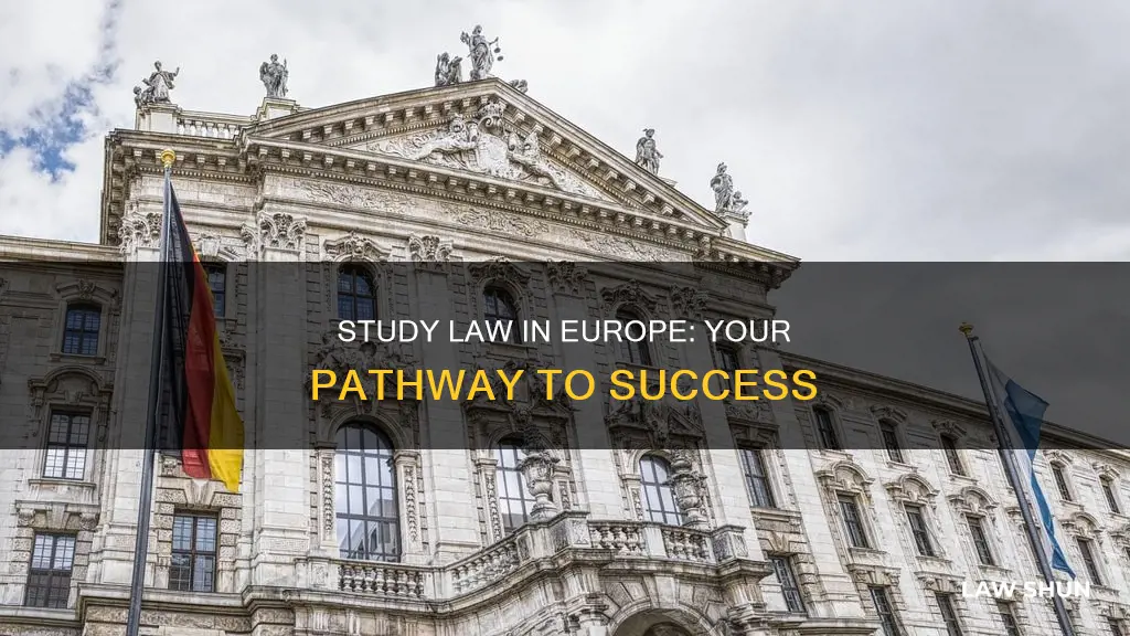 can you study law in europe