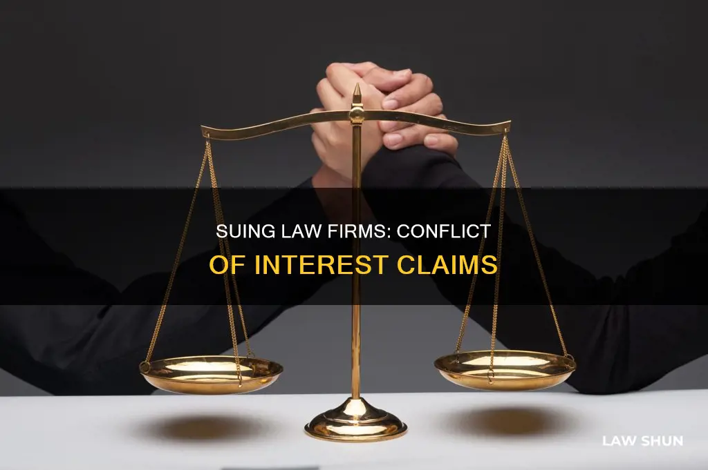can you sue a law firm for conflict of interest