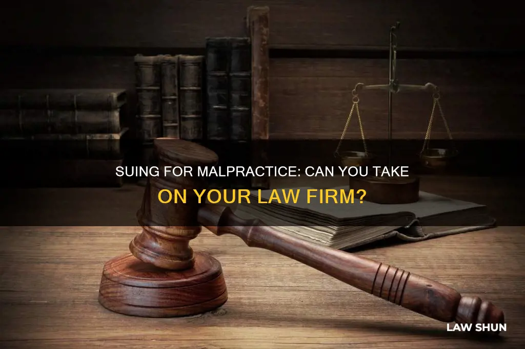 can you sue a law firm for malpractice