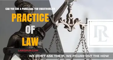 Suing Paralegals: Unauthorized Practice of Law?