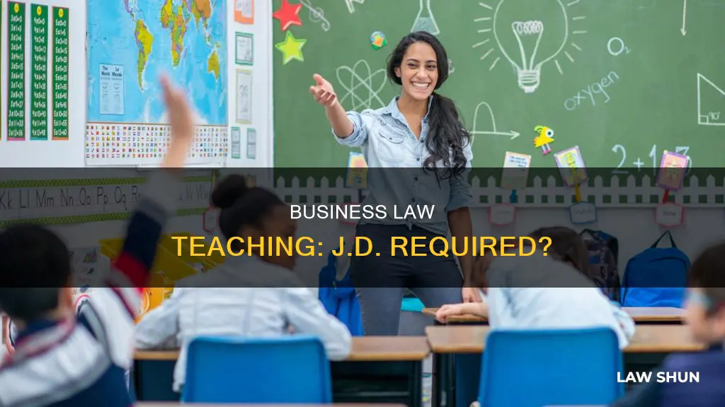 can you teach business law with a executive juris doctorate