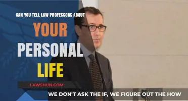 Personal Life: Should You Tell Your Law Professor?