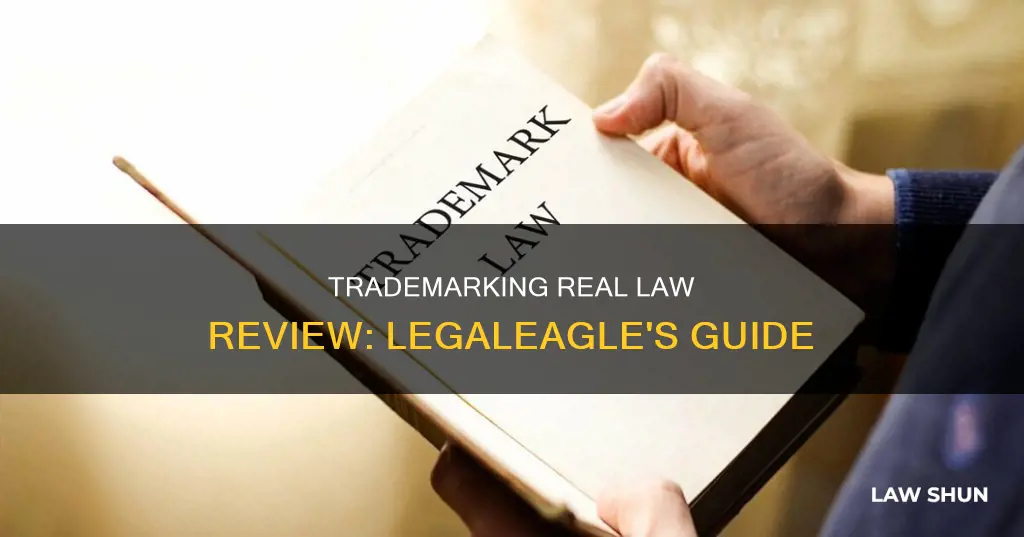 can you trademark that real law review legaleagle