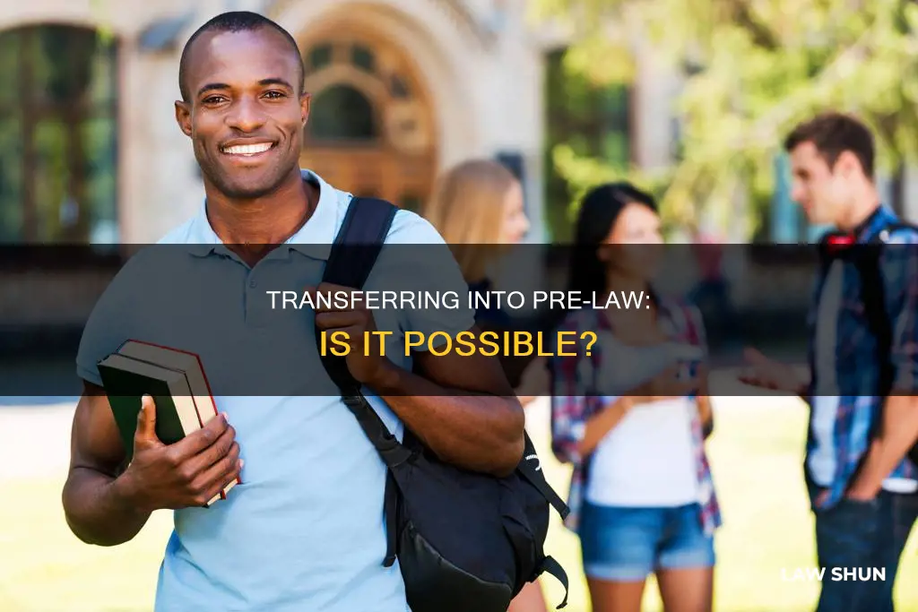 can you transfer into pre-law program