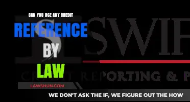 Credit Reference Law: What's Allowed?