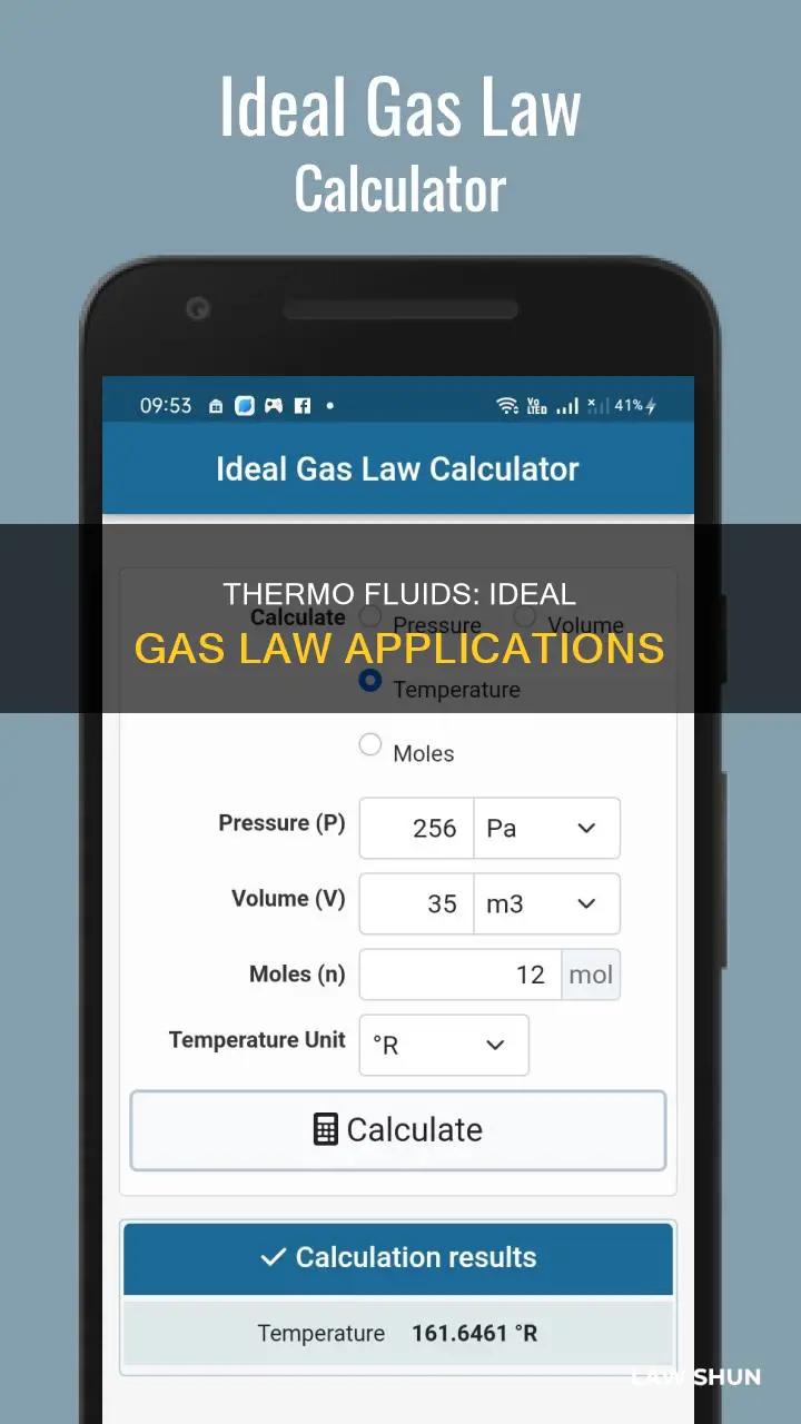can you use ideal gas law for thermo fluids