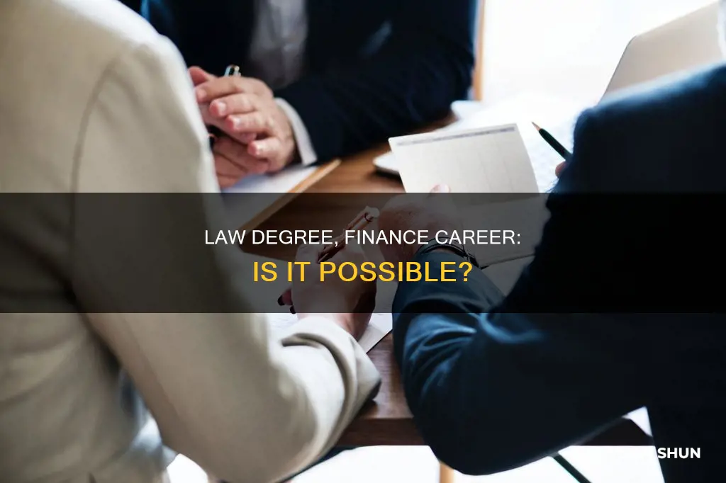can you work in finance with a law degree