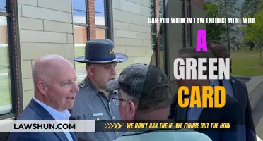 Green Card and Law Enforcement: Career Opportunities