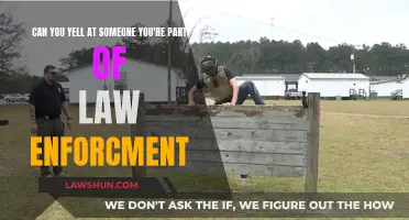 Enforcing the Law: When is it Okay to Yell?