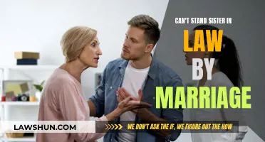 Sister-in-Law: Can't Stand Her, What to Do?