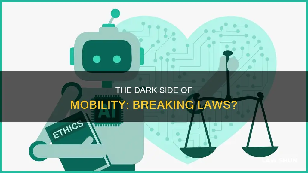 could obility break the law