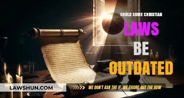 Are Some Christian Laws Outdated in Today's Society?