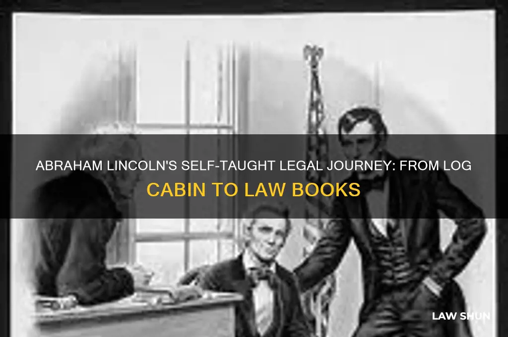 did abraham lincoln teach himself law