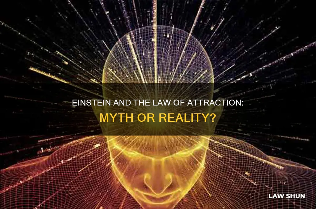 did albert einstein believe in the law of attraction