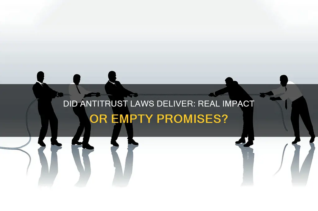 did antitrust laws actually do antyhing
