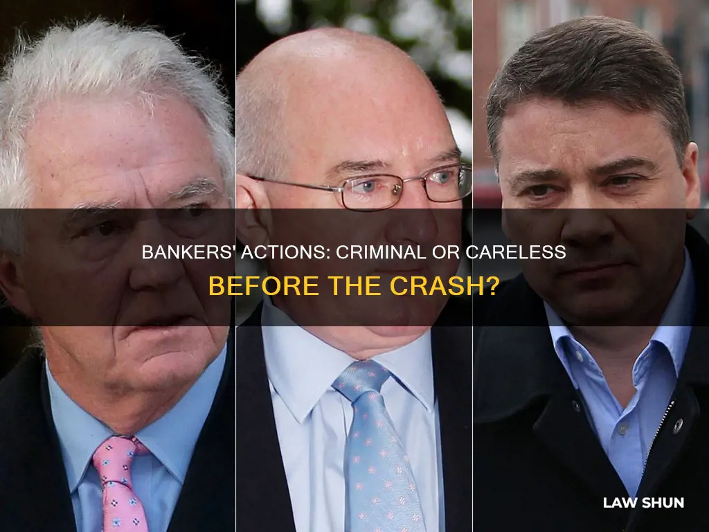 did bankers break laws to cause crash