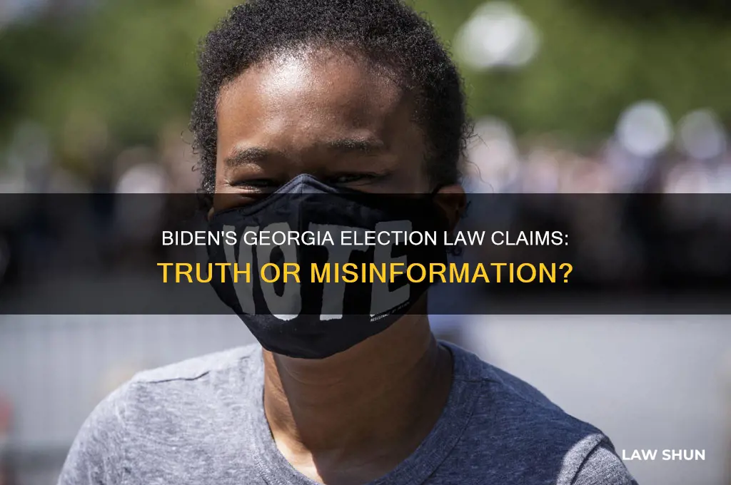 did biden lie about georgia election law