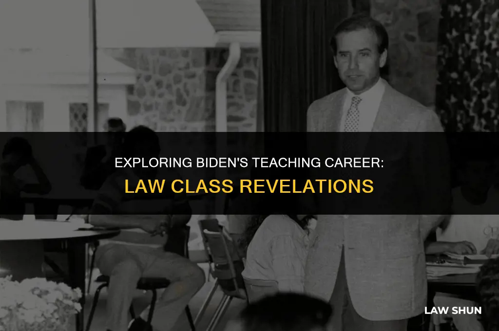 did biden teach a law class