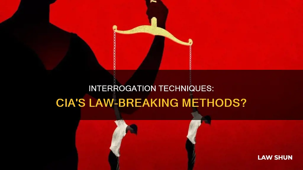 did cia interrogation methods break the law