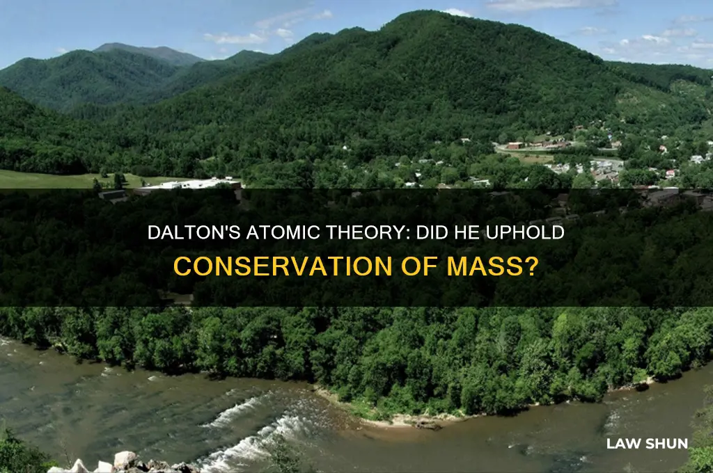 did dalton believe law of conservation of mass