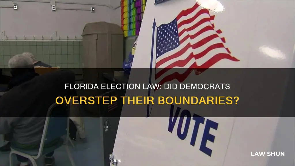 did democrats break florida election law