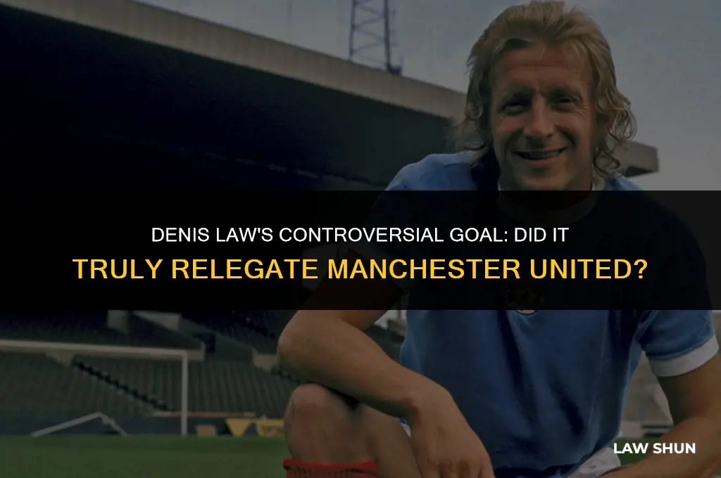 did denis law relegate man united