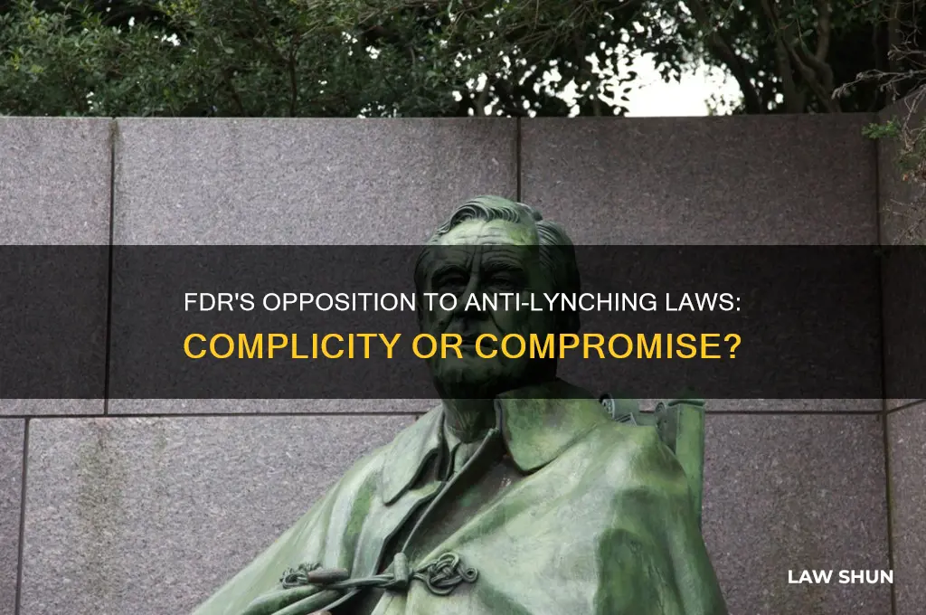 did fdr opposed anti-lynching laws