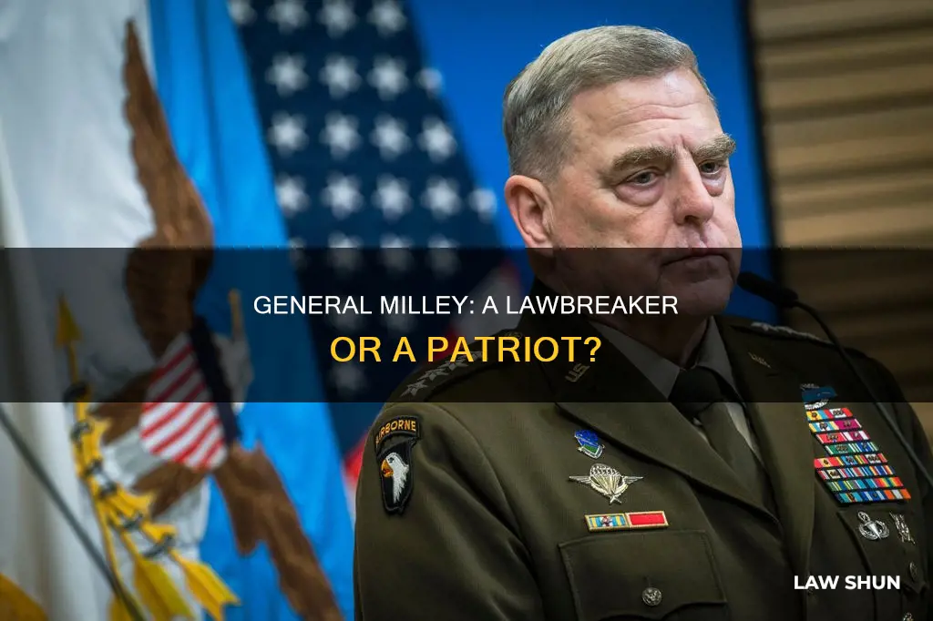 did general milley break the law