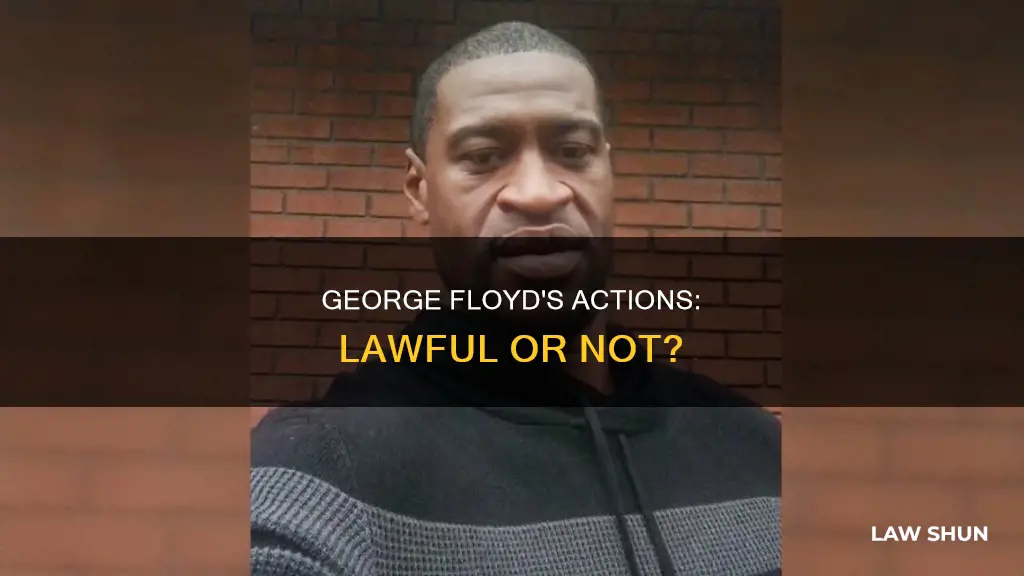 did george floyd break any laws