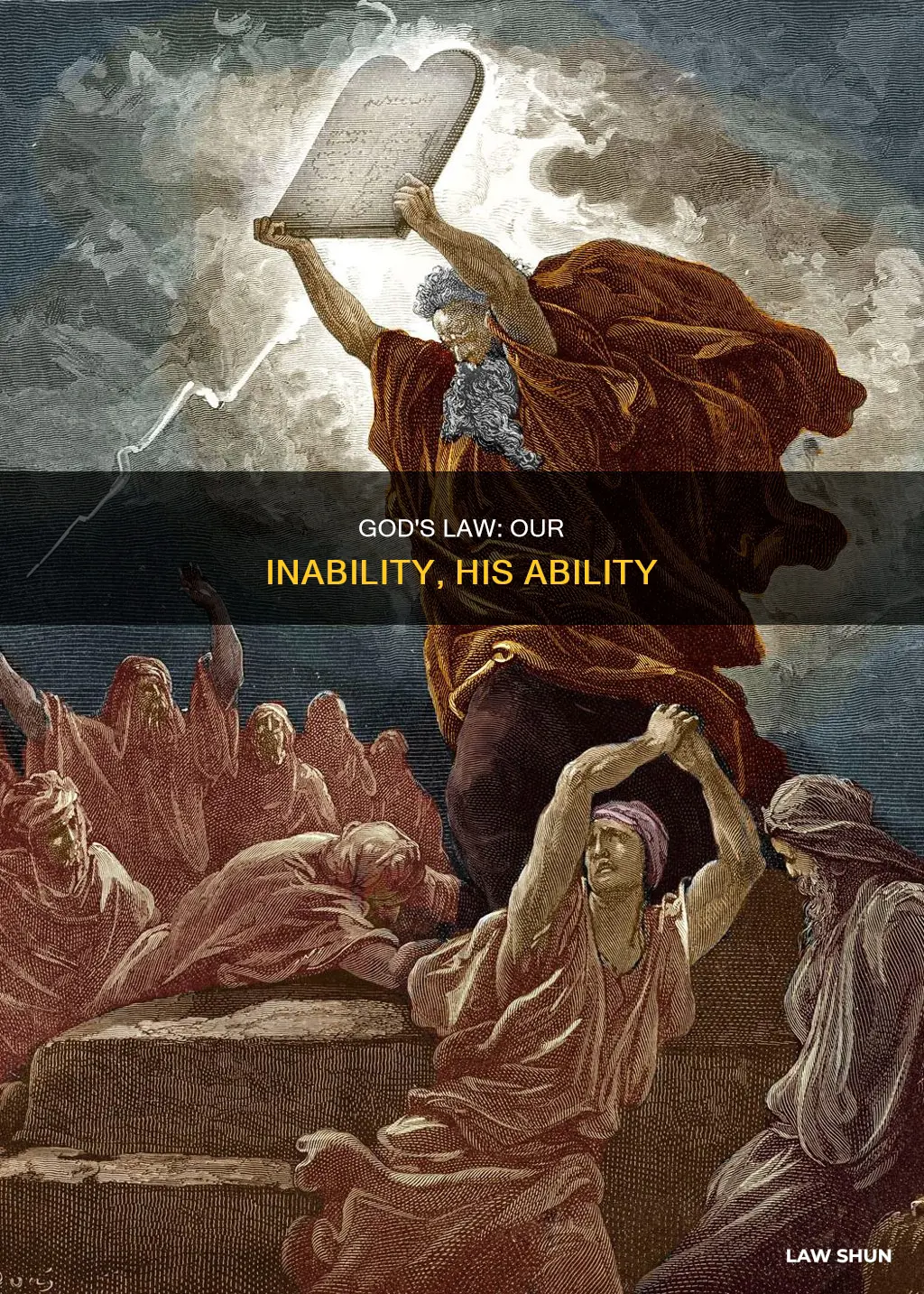 did god create us unable to keep his law