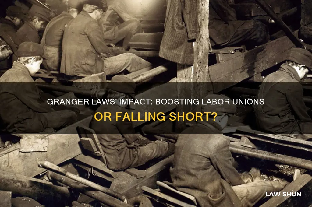 did granger laws help labor unions