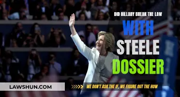 Steele Dossier: Hillary's Legal Transgressions?