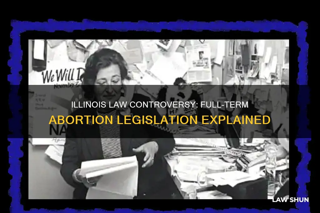 did illinose past law to kill baby at full turn