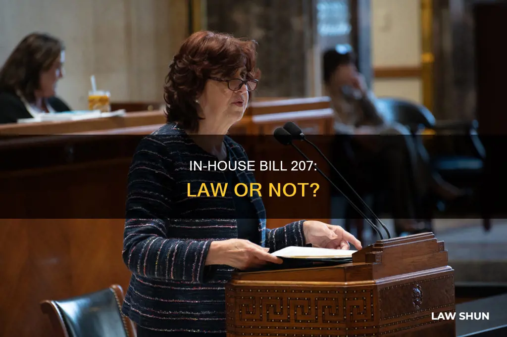 did in house bill 207 become law