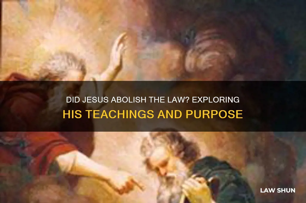 did jesus come to abloish the law