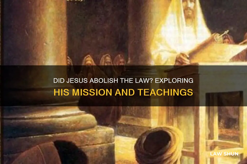 did jesus come to destroy the law