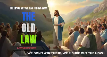Jesus and the Law: What Was Thrown Away?