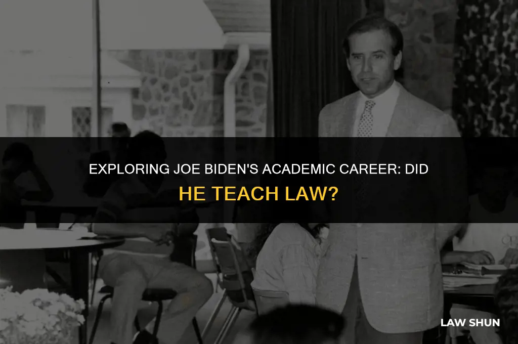 did joe biden ever teach law