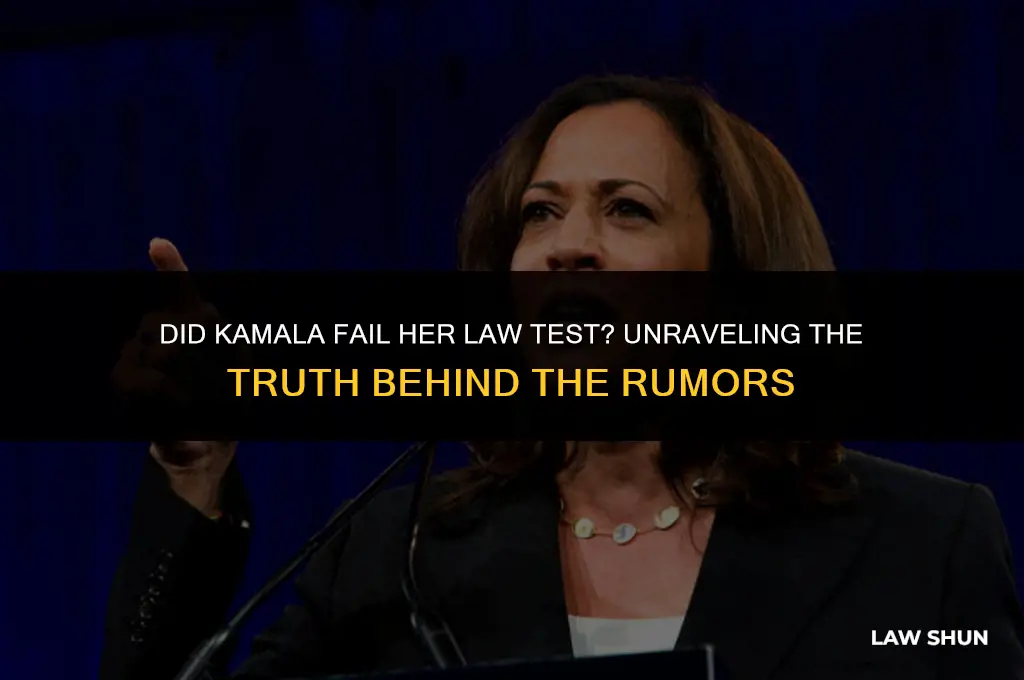 did kamala fail her law test