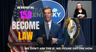 Exploring Kentucky's Bill 150: Law or Not?