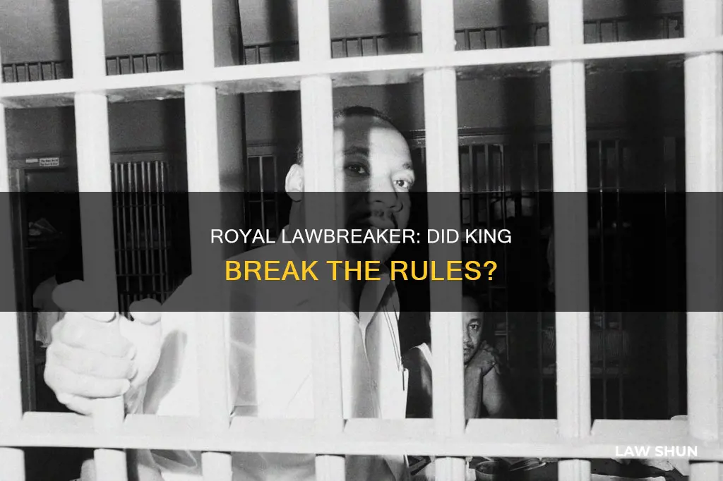 did king break laws