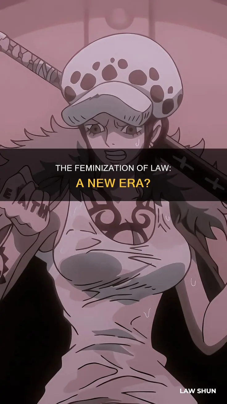 did law become a girl