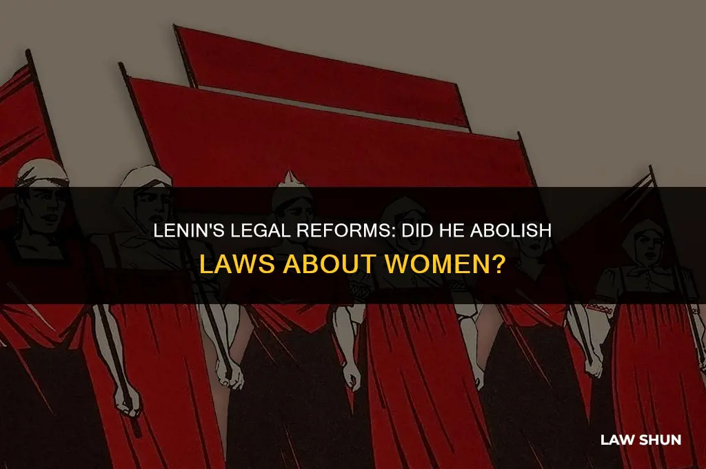 did lenin abolish laws about women