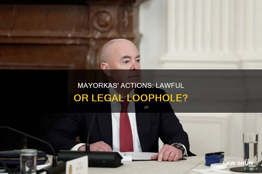 did mayorkas break the law